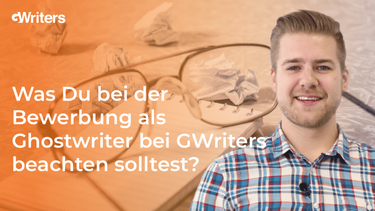 Bewerbung als Ghostwriter bei GWriters